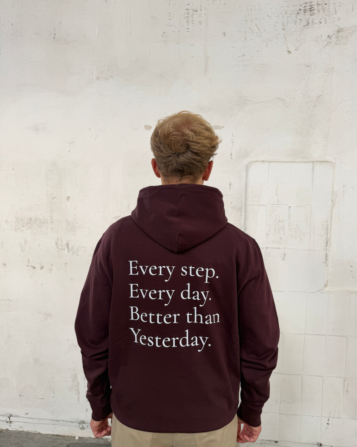 EVERY STEP. EVERY DAY. BETTER THAN YESTERDAY. — Red-Brown Hoodie