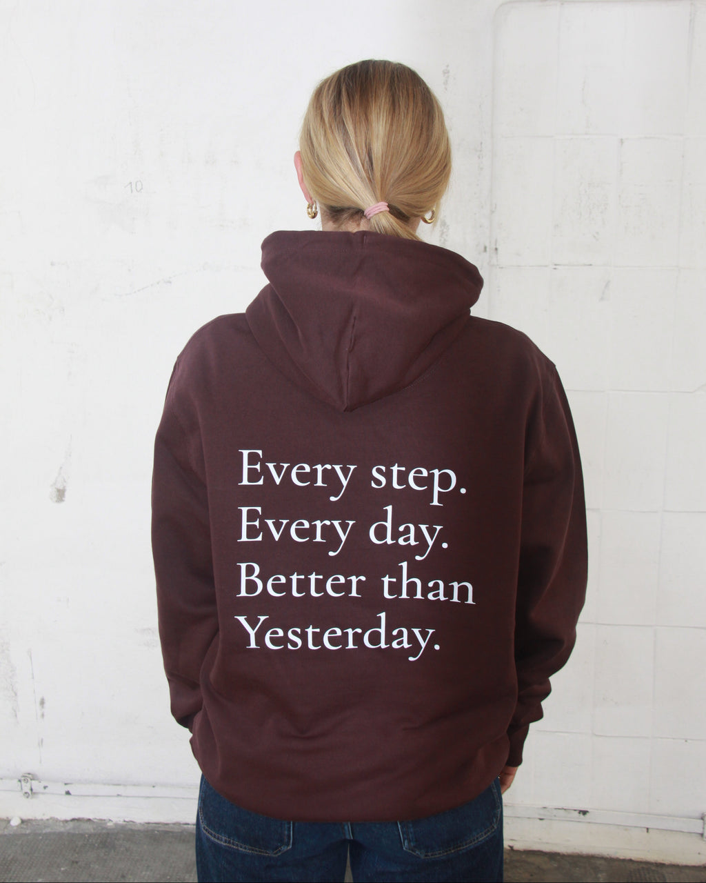 EVERY STEP. EVERY DAY. BETTER THAN YESTERDAY. — Red-Brown Hoodie